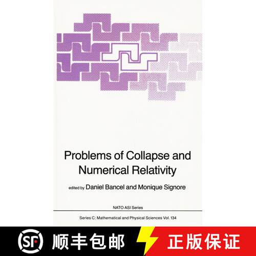 【3-4周达】精装 Problems of Collapse and Numerical Relativity [9789027718167]