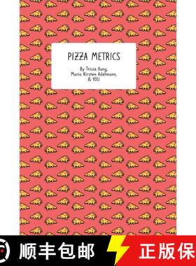 【3-4周达】Pizza Metrics: A Data-Focused Food-Rating Journal [9781716638459]