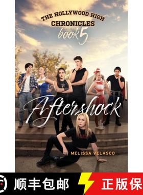 【3-4周达】Aftershock: The Hollywood High Chronicles - Book 5 [9781960378255]