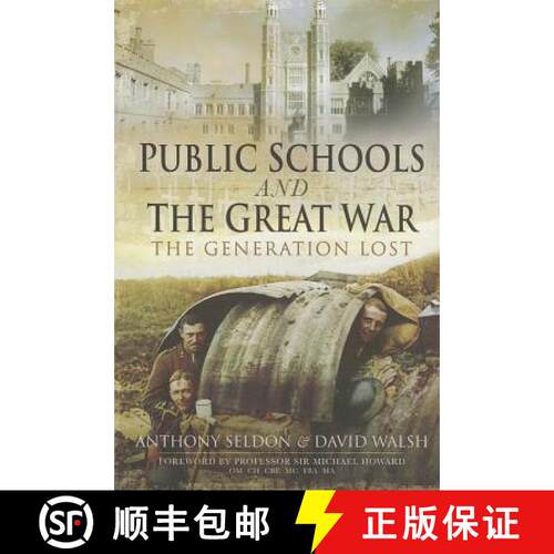 【3-4周达】精装 Public Schools and the Great War: The Generation Lost [9781781593080]
