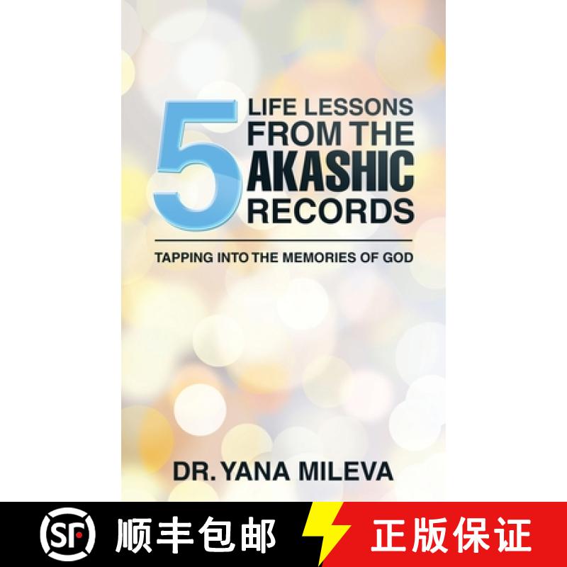 【2-3周达】Five Life Lessons from the Akashic Records: Tapping into the Memories of God [9798765229705]