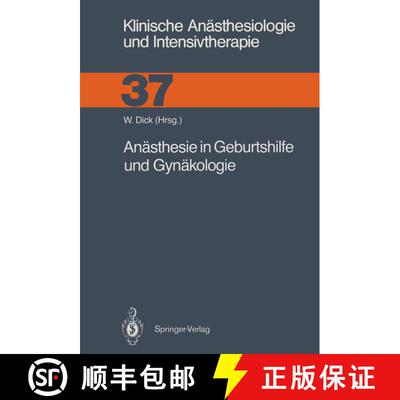 【3-4周达】Anästhesie in Geburtshilfe und Gynäkologie [9783540512363]