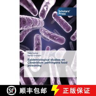 预订 Epidemiological studies on Clostridium perfringens food poisoning [9783639762860]