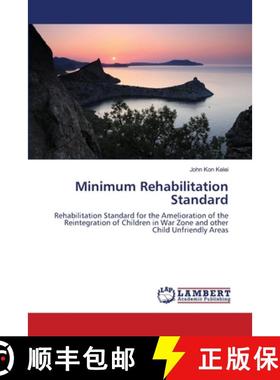 预订 Minimum Rehabilitation Standard [9783659346460]
