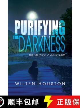 【3-4周达】Purifying the Darkness: The Tales of Vlynn Craw [9781685373146]