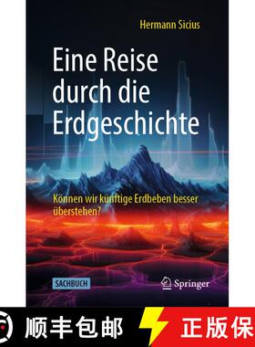 【3-4周达】Eine Reise durch die Erdgeschichte : Können wir künftige Erdbeben besser überstehen? [9783662699751]