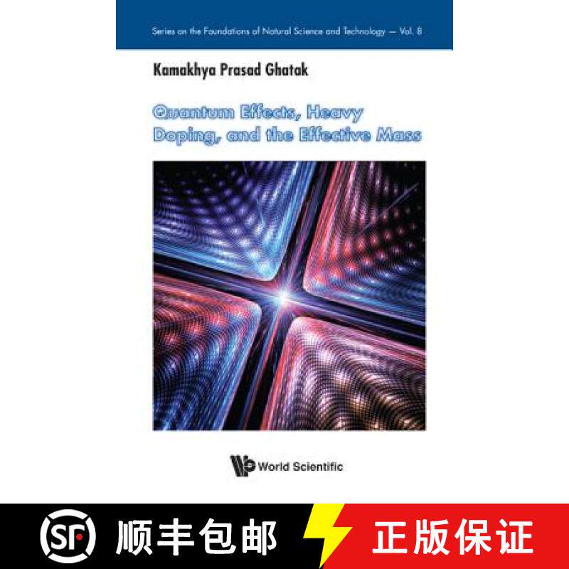 【3-4周达】Quantum Effects, Heavy Doping, and the Effective Mass [9789813146518]