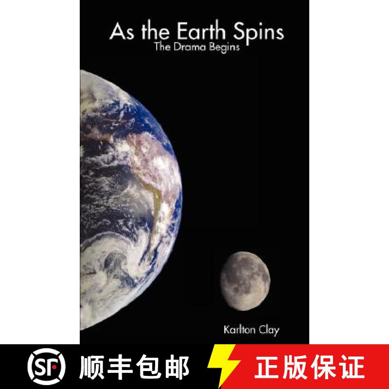 【3-4周达】As the Earth Spins: The Drama Begins [9780615179896]