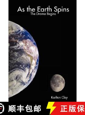 【3-4周达】As the Earth Spins: The Drama Begins [9780615179896]