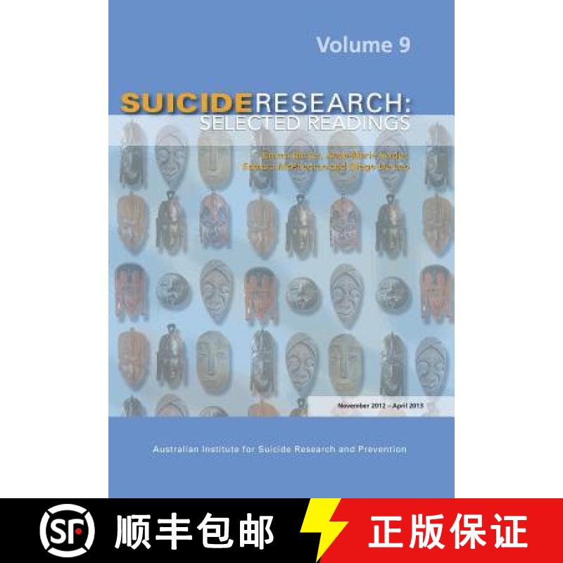 【3-4周达】Suicide Research : Selected Readings Volume 9 [9781922117182]