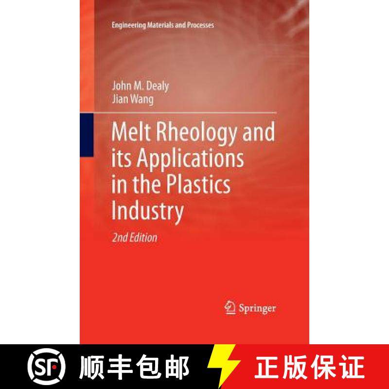 【3-4周达】Melt Rheology and Its Applications in the Plastics Industry [9789401782807]