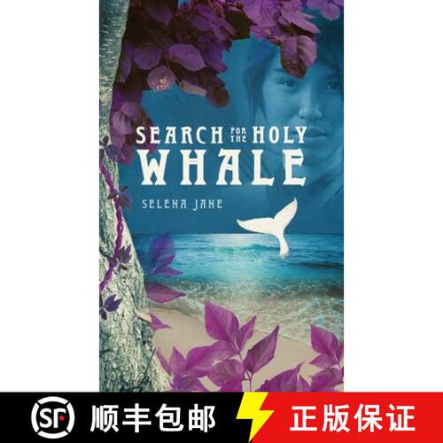 【3-4周达】Search for the Holy Whale: A coming-of-age story about the importance of our connection to... [9780648812005]