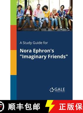 【3-4周达】A Study Guide for Nora Ephron's Imaginary Friends [9781375382090]