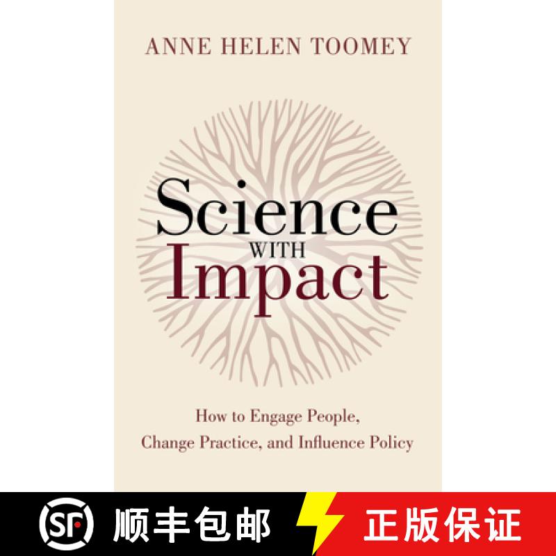 【2-3周达】Science with Impact : How to Engage People, Change Practice, and Influence Policy [9781642833287]