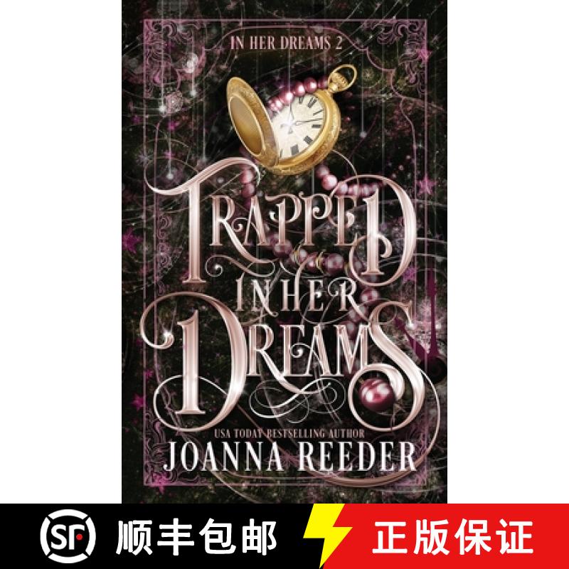 【3-4周达】Trapped In Her Dreams [9798987483138]