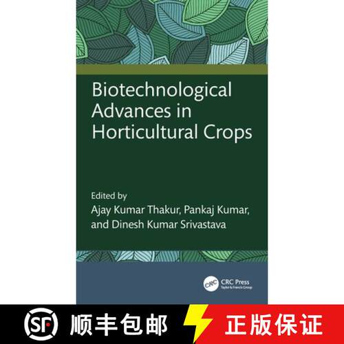 【3-4周达】精装 Biotechnological Advances in Horticultural Crops [9781032381343]