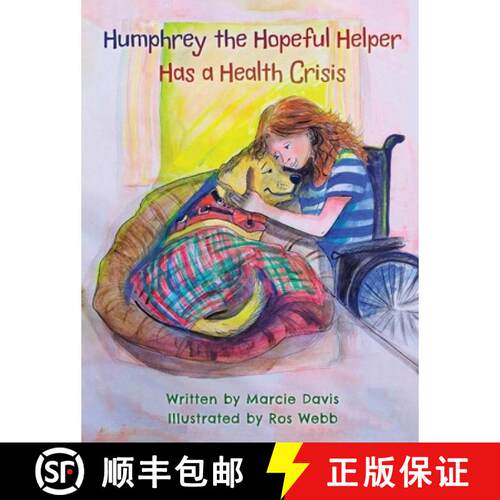 预订 精装 Humphrey the Hopeful Helper Has a Health Crisis [9798234103635]