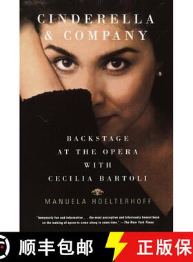 预订 Cinderella and Company: Backstage at the Opera with Cecilia Bartoli [9780375707124]