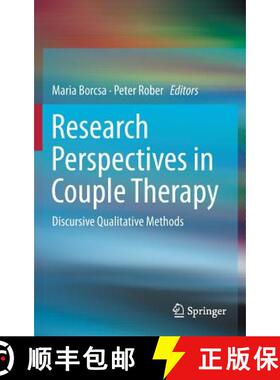 【3-4周达】Research Perspectives in Couple Therapy : Discursive Qualitative Methods [9783319233055]