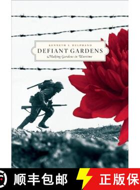 【3-4周达】Defiant Gardens : Making Gardens in Wartime [9781595340450]