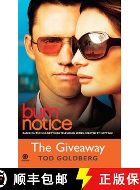 【3-4周达】Burn Notice: The Giveaway: - Burn Notice: The Giveaway Giveaway [9780451229793]