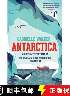 【3-4周达】Antarctica: An Intimate Portrait of the World's Most Mysterious Continent [9781408830598]