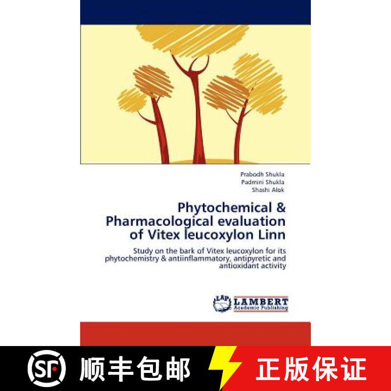 预订 Phytochemical & Pharmacological Evaluation of Vitex Leucoxylon Linn [9783847370987]