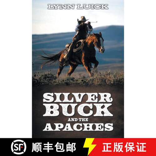 【3-4周达】Silver Buck and the Apaches [9781998784653]
