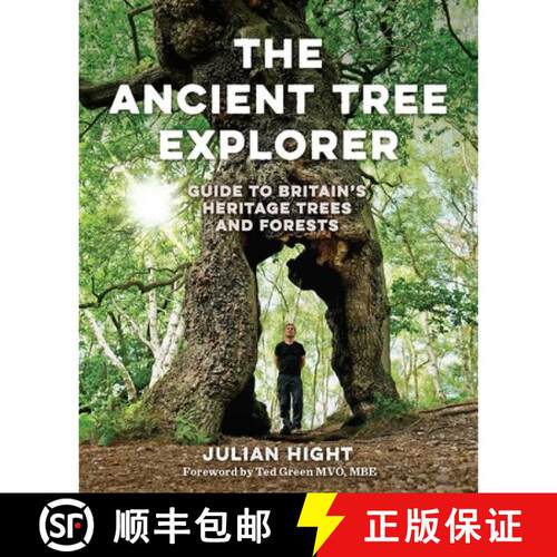 【3-4周达】Ancient Tree Explorer: Over 300 Heritage Trees and Forests in Britain (Travel Guide) [9781910636626]