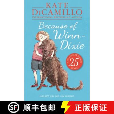 【3-4周达】Because of Winn-Dixie [9781406357622]