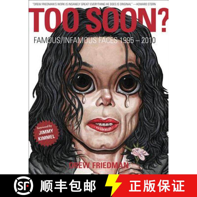 【3-4周达】Too Soon?: Famous/Infamous Faces 1995-2010 [9781606993576]