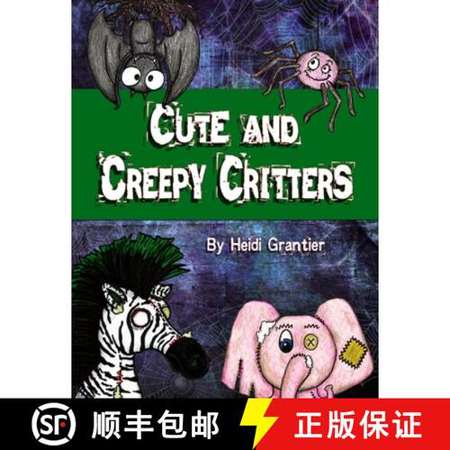 【3-4周达】Cute and Creepy Critters [9781304506917]