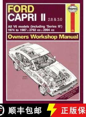 【3-4周达】Ford Capri II (and III) 2.8 & 3.0 V6 (74 - 87) Haynes Repair Manual [9780857336941]