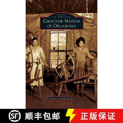 【3-4周达】Choctaw Nation of Oklahoma [9781531625047]