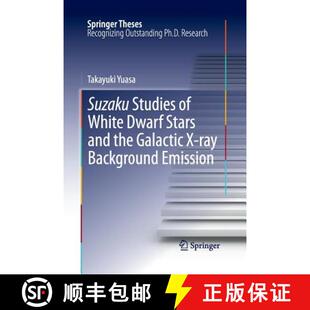 【3-4周达】Suzaku Studies of White Dwarf Stars and the Galactic X-ray Background Emission [9784431547174]