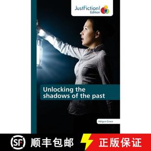 预订 Unlocking the shadows of the past [9786203576559]