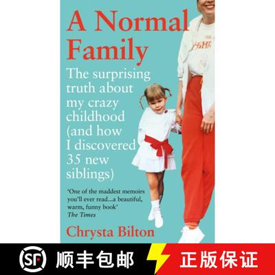 【3-4周达】Normal Family: The Surprising Truth About My Crazy Childhood (And How I Discovered 35 New ... [9781913183158]