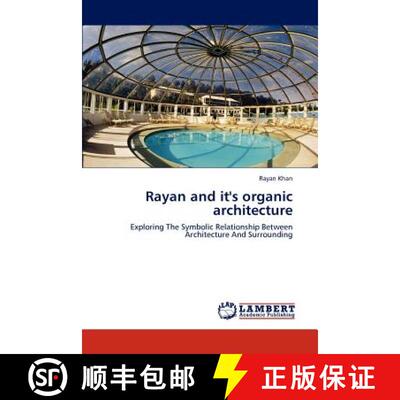 预订 Rayan and it's organic architecture [9783847337669]