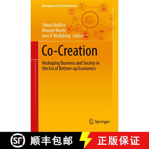 【3-4周达】精装 Co-Creation : Reshaping Business and Society in the Era of Bottom-up Economics [9783319977874]