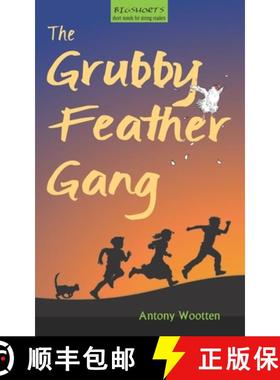 【3-4周达】The Grubby Feather Gang [9780953712380]