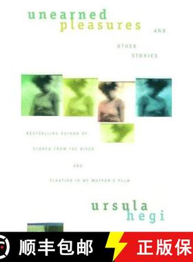【3-4周达】Unearned Pleasures and Other Stories (Scribner PB Fic) [9780684844855]