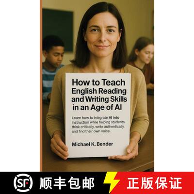 【3-4周达】How to Teach English Reading and Writing Skills in an Age of AI [9798295618437]