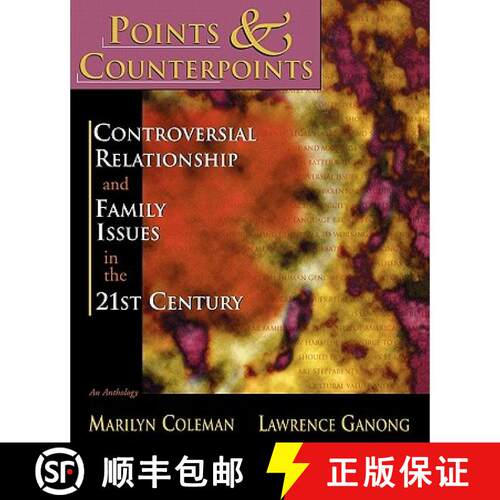 【3-4周达】Points & Counterpoints: Controversial Relationship and Family Issues in the 21st Century: ... [9780195330144]