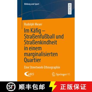 9783658482565 Ein... 4周达 einem Straßenfußball Käfig Quartier und marginalisierten Straßenkindheit