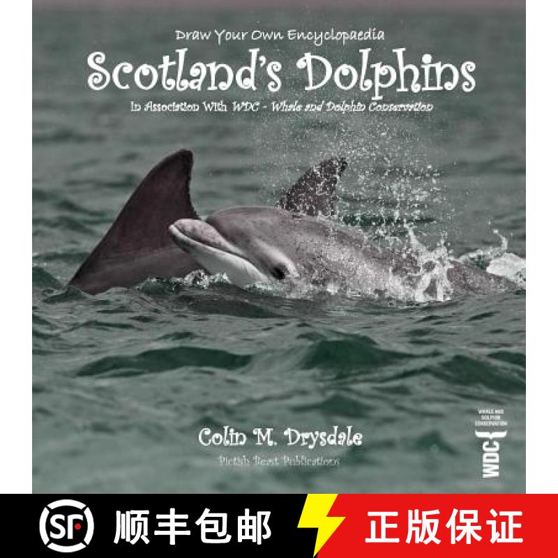 【3-4周达】Draw Your Own Encyclopaedia Scotland's Dolphins [9781909832558]