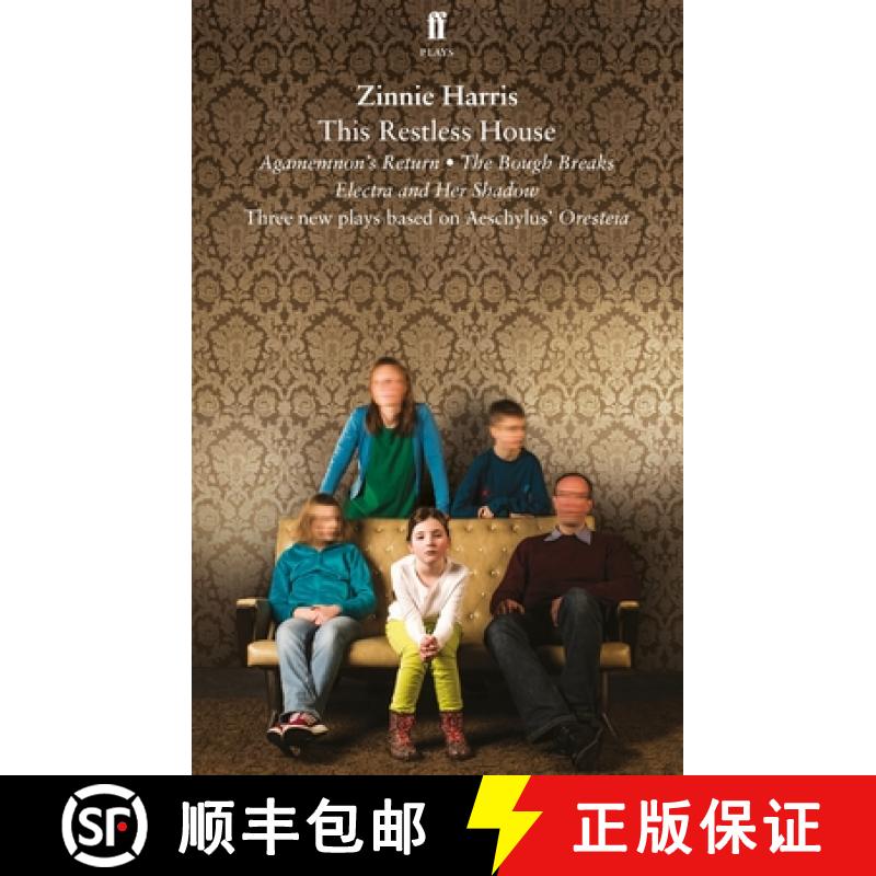 【4周达】This Restless House : an adaptation of Aeschlyus' Oresteia [9780571332625]