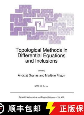 【3-4周达】Topological Methods in Differential Equations and Inclusions: Proceedings of the NATO Adva... [9780792336785]