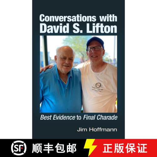 预订 Conversations with David S. Lifton: Best Evidence to Final Charade [9781634244770]