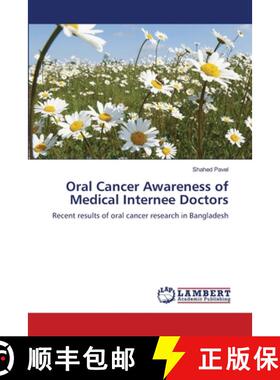 预订 Oral Cancer Awareness of Medical Internee Doctors [9783659177750]