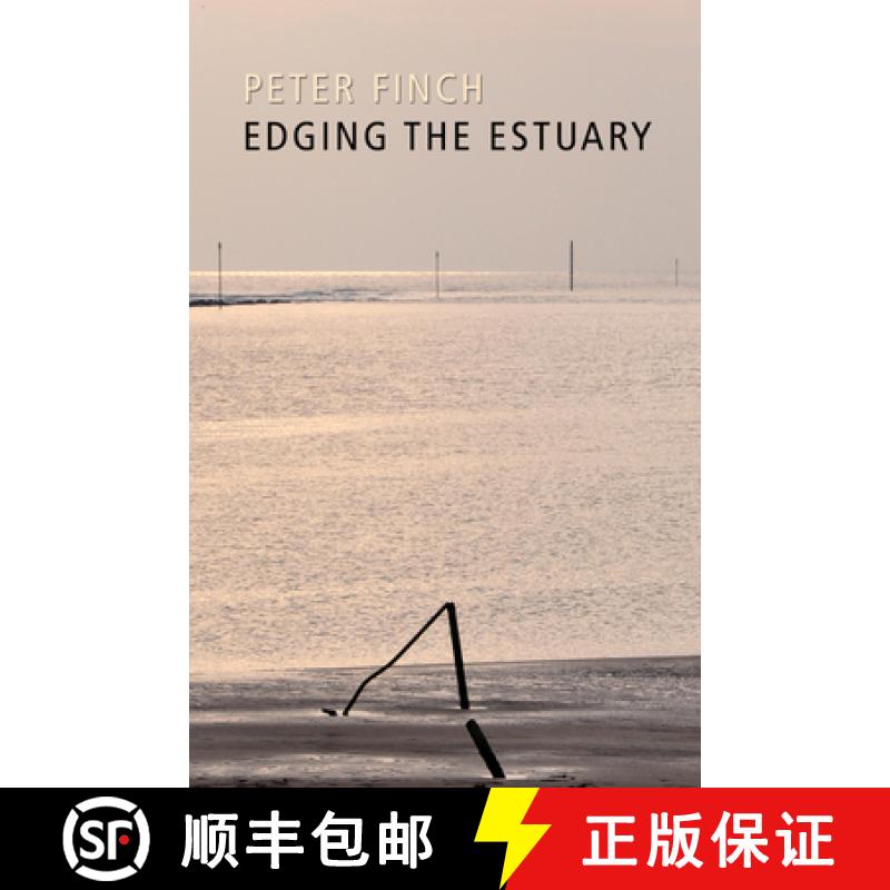 【3-4周达】Edging the Estuary [9781781720844]